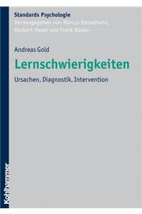 Lernschwierigkeiten: Ursachen, Diagnostik, Intervention