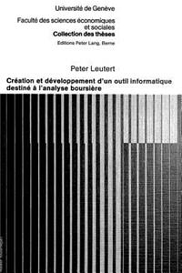 Creation Et Developpement D'Un Outil Informatique Destine A L'Analyse Boursiere