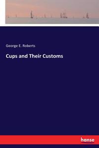 Cups and Their Customs