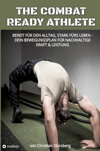 The Combat Ready Athlete