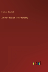 An Introduction to Astronomy