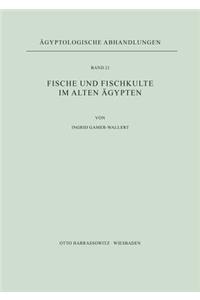 Fische Und Fischkulte Im Alten Agypten