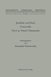 Joachim Von Fiore, Concordia Novi AC Veteris Testamenti