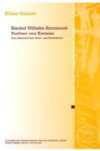 Bischof Wilhelm Emmanuel Freiherr Von Ketteler