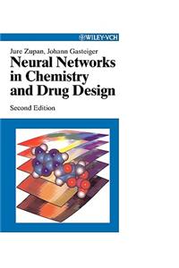 Neural Networks in Chemistry and Drug Design