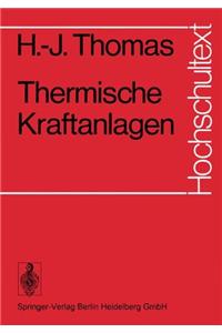 Thermische Kraftanlagen