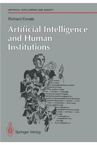 Artificial Intelligence and Human Institutions