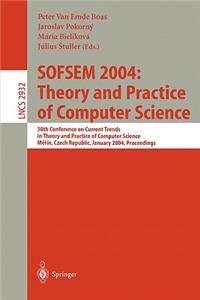 Sofsem 2004: Theory and Practice of Computer Science