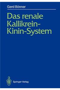 Das Renale Kallikrein-Kinin-System