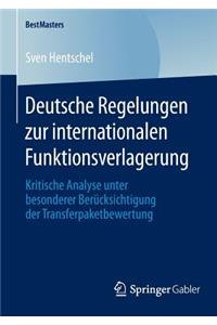 Deutsche Regelungen Zur Internationalen Funktionsverlagerung
