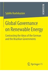 Global Governance on Renewable Energy