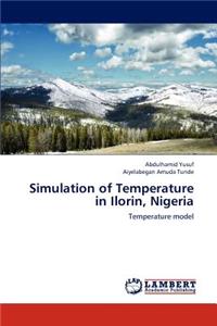 Simulation of Temperature in Ilorin, Nigeria