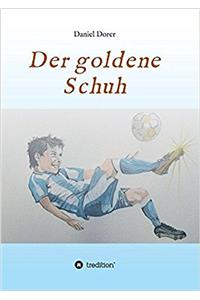 Der goldene Schuh