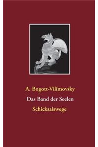 Das Band der Seelen - Schicksalswege
