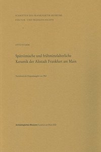 Spatromische Und Fruhmittelalterliche Keramik Der Altstadt Frankfurt Am Main