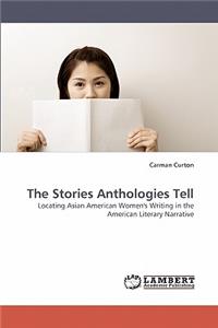 Stories Anthologies Tell