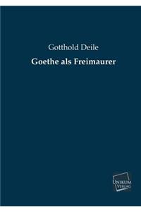 Goethe ALS Freimaurer