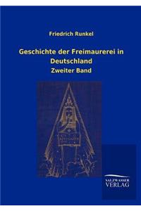 Geschichte der Freimaurerei in Deutschland