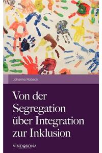 Von Der Segregation Ber Integration Zur Inklusion