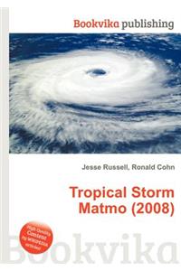 Tropical Storm Matmo (2008)
