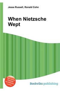 When Nietzsche Wept