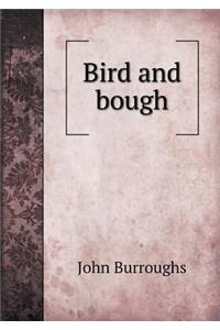 Bird and Bough