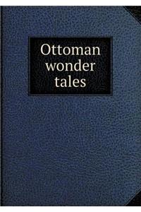 Ottoman Wonder Tales