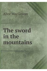 The sword in the mountains