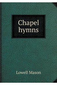 Chapel hymns
