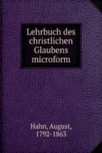 LEHRBUCH DES CHRISTLICHEN GLAUBENS MICR