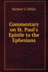 Commentary on St. Paul's Epistle to the Ephesians
