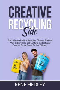 Creative Recycling Side