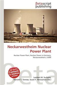Neckarwestheim Nuclear Power Plant