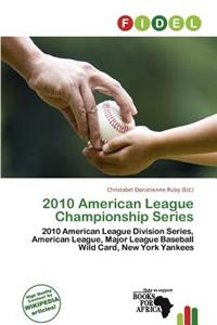 2010 American League Championship Series