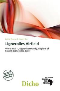 Lignerolles Airfield