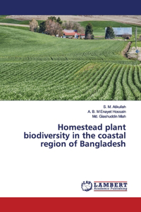 Homestead plant biodiversity in the coastal region of Bangladesh