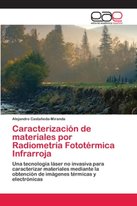 Caracterización de materiales por Radiometría Fototérmica Infrarroja