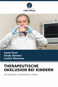 Therapeutische Okklusion Bei Kindern