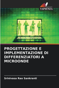 Progettazione E Implementazione Di Differenziatori a Microonde