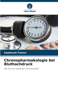 Chronopharmakologie bei Bluthochdruck