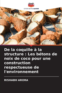 De la coquille à la structure