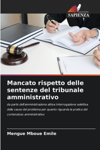 Mancato rispetto delle sentenze del tribunale amministrativo