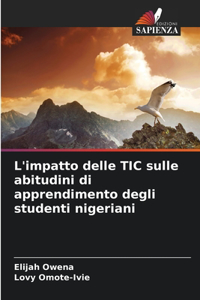 L'impatto delle TIC sulle abitudini di apprendimento degli studenti nigeriani