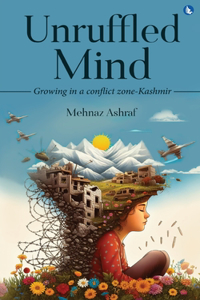 Unruffled Mind (Edition1)