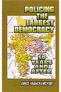 Policing the Largest Democracy