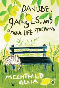 Danube, Ganges, and Other Life Streams