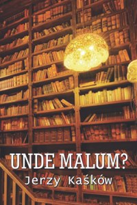 Unde Malum?