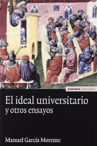 El ideal universitario y otros escritos (Astrolabio) (Spanish Edition)