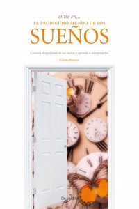Entre en...el prodigioso mundo de los suenos