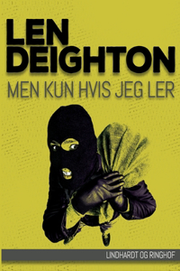 Men kun hvis jeg ler